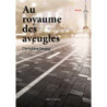 Au royaume des aveugles