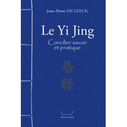 Le Yi Jing, concilier savoir et pratique - 1ère couverture