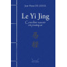 Le Yi Jing, concilier savoir et pratique - 1ère couverture