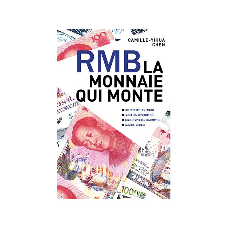 RMB La monnaie qui monte