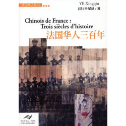 法国华人三百年 - Chinois de France...